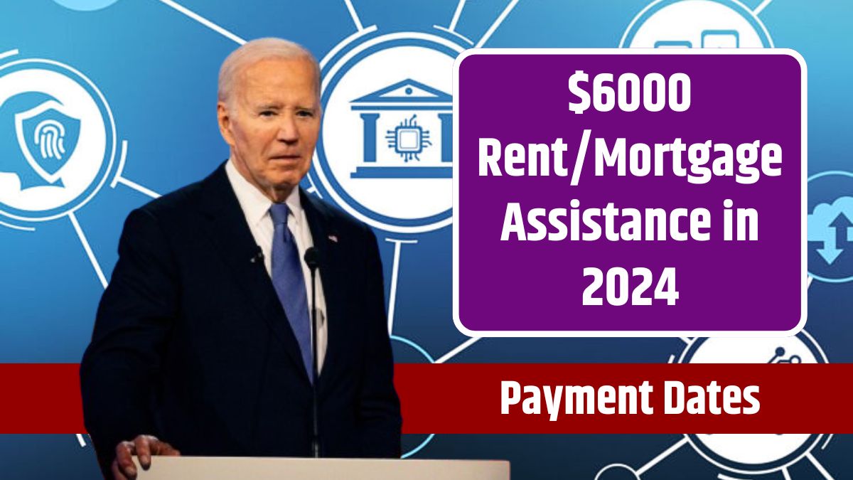 6000-Rent-Mortgage-Assistance-in-2024-Eligibility-and-Payment-Dates-Fact-Check