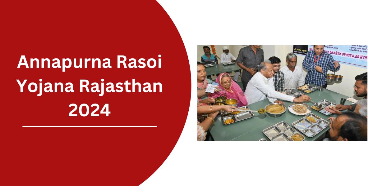 Annapurna Rasoi Yojana Rajasthan 2024