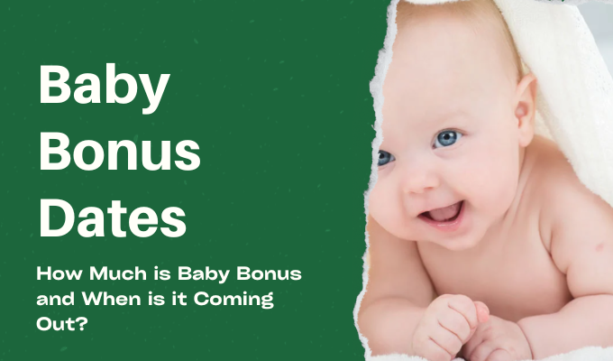 Baby Bonus Dates