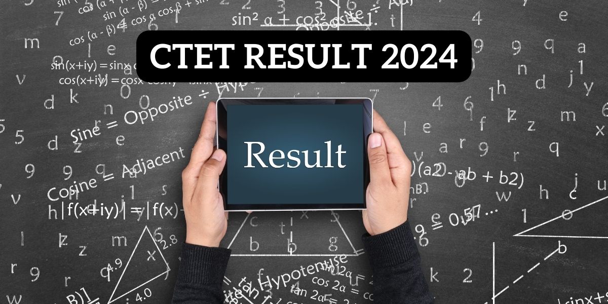 CTET Result 2024