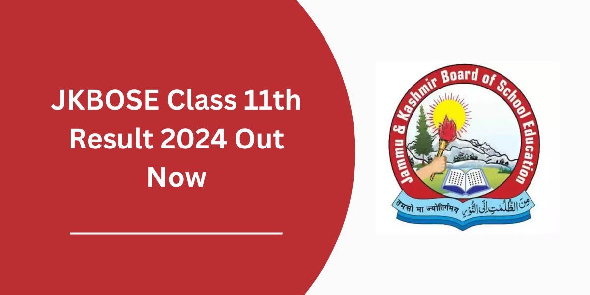 JKBOSE Class 11th Result 2024 Out Now