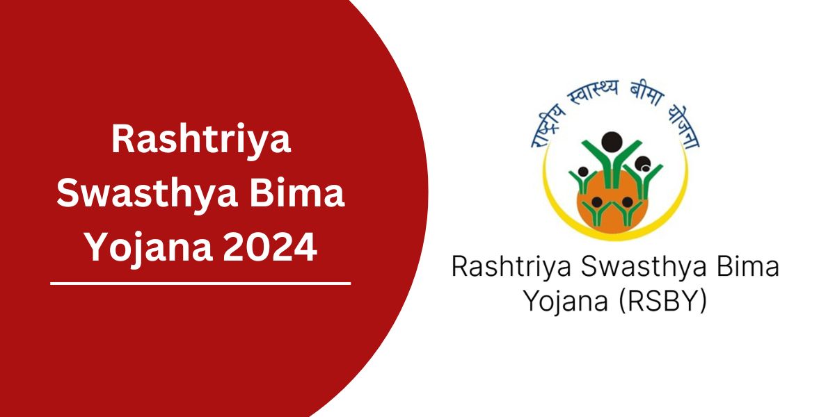 Rashtriya Swasthya Bima Yojana 2024