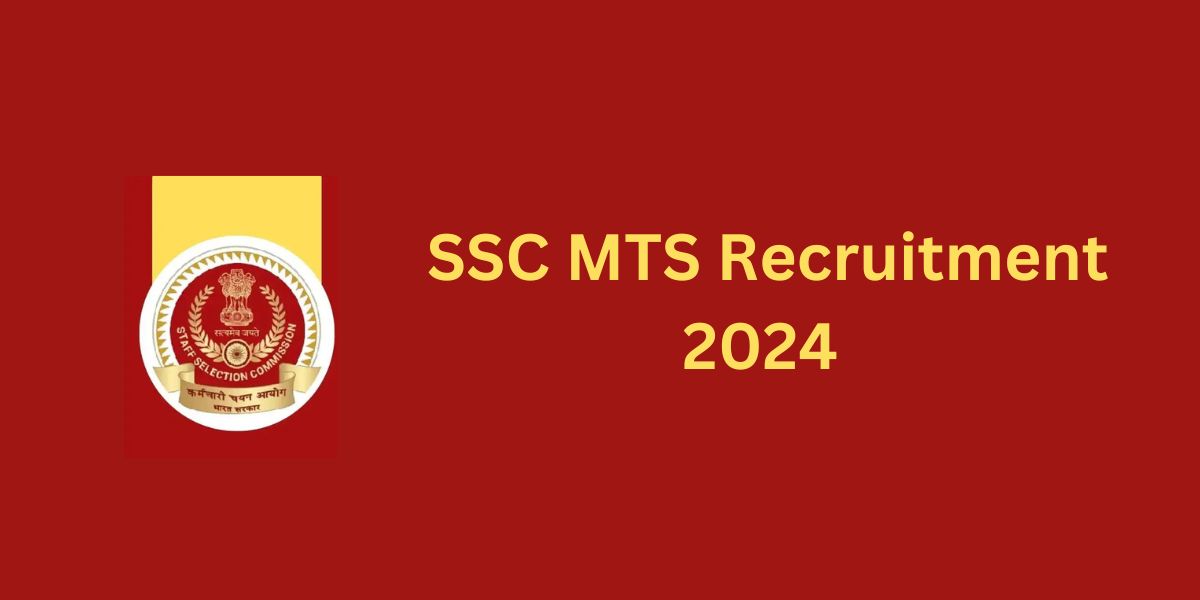 SSC MTS Recruitment 2024